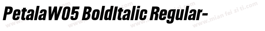 PetalaW05 BoldItalic Regular字体转换